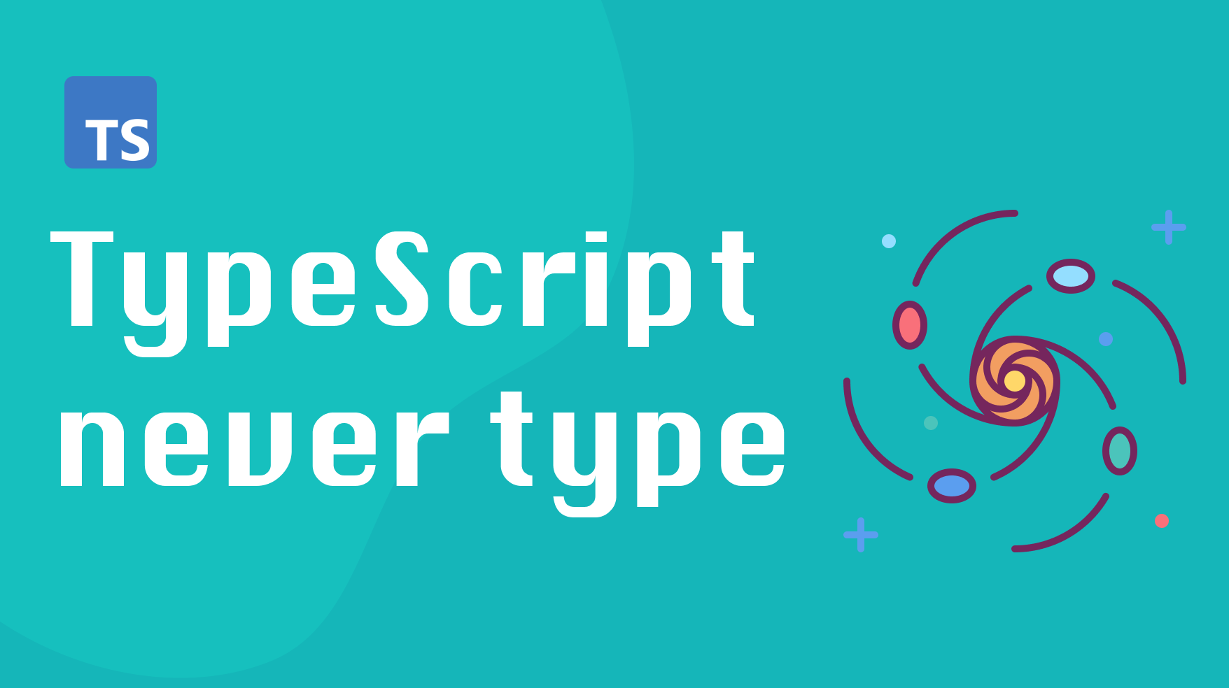 TypeScript Basics Understanding The never Type Web Development 